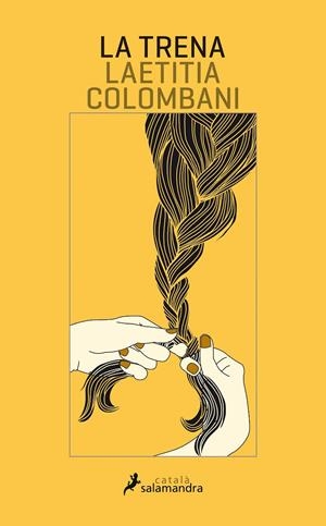LA TRENA | 9788416310272 | COLOMBANI, LAETITIA | Llibreria La Font de Mimir - Llibreria online Barcelona - Comprar llibres català i castellà