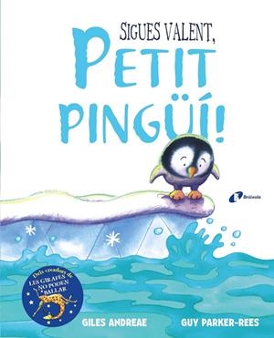 SIGUES VALENT, PETIT PINGÜÍ! | 9788499068893 | ANDREAE, GILES | Llibreria La Font de Mimir - Llibreria online Barcelona - Comprar llibres català i castellà