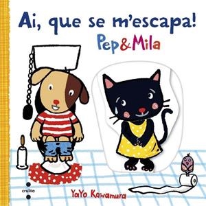 C-AI,QUE SE M'ESCAPA PEP&MILA | 9788466141703 | KAWAMURA, YAYO | Llibreria La Font de Mimir - Llibreria online Barcelona - Comprar llibres català i castellà