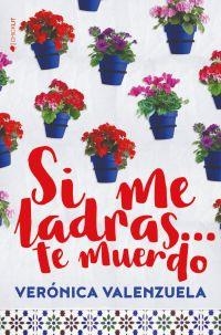 SI ME LADRAS... TE MUERDO | 9788417361143 | VALENZUELA, VERÓNICA | Llibreria La Font de Mimir - Llibreria online Barcelona - Comprar llibres català i castellà