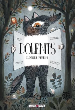 DOLENTS | 9788417108472 | PERRIN, CLOTILDE | Llibreria La Font de Mimir - Llibreria online Barcelona - Comprar llibres català i castellà