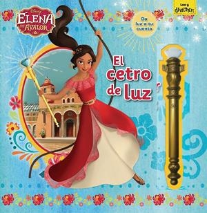 ELENA DE ÁVALOR. EL CETRO DE LUZ | 9788416917389 | DISNEY | Llibreria La Font de Mimir - Llibreria online Barcelona - Comprar llibres català i castellà