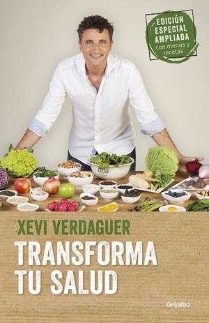 TRANSFORMA TU SALUD  (EDICIÓN AMPLIADA) | 9788425356872 | VERDAGUER, XEVI | Llibreria La Font de Mimir - Llibreria online Barcelona - Comprar llibres català i castellà