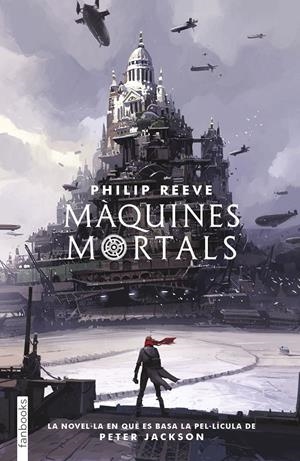 MÀQUINES MORTALS | 9788417515034 | REEVE, PHILIP | Llibreria La Font de Mimir - Llibreria online Barcelona - Comprar llibres català i castellà