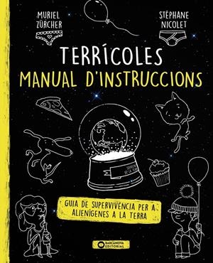 TERRÍCOLES, MANUAL D'INSTRUCCIONS | 9788448946685 | ZÜRCHER, MURIEL | Llibreria La Font de Mimir - Llibreria online Barcelona - Comprar llibres català i castellà