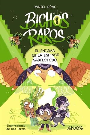 BICHOS RAROS 2: EL ENIGMA DE LA ESFINGE SABELOTODO | 9788469847206 | DRAC, DANIEL | Llibreria La Font de Mimir - Llibreria online Barcelona - Comprar llibres català i castellà