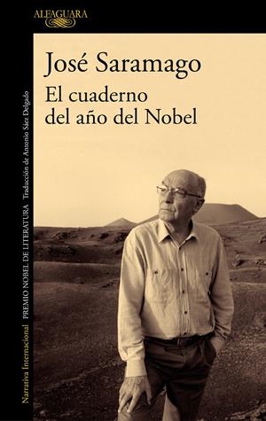EL CUADERNO DEL AÑO DEL NOBEL | 9788420434599 | SARAMAGO, JOSÉ | Llibreria La Font de Mimir - Llibreria online Barcelona - Comprar llibres català i castellà