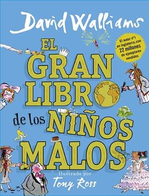 EL GRAN LIBRO DE LOS NIÑOS MALOS | 9788417460020 | WALLIAMS, DAVID | Llibreria La Font de Mimir - Llibreria online Barcelona - Comprar llibres català i castellà