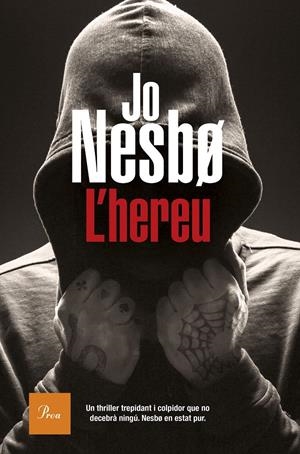 L'HEREU | 9788475887227 | NESBO, JO | Llibreria La Font de Mimir - Llibreria online Barcelona - Comprar llibres català i castellà