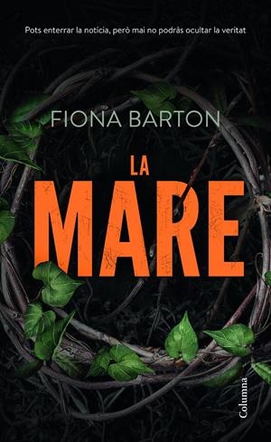 LA MARE | 9788466424110 | BARTON, FIONA | Llibreria La Font de Mimir - Llibreria online Barcelona - Comprar llibres català i castellà