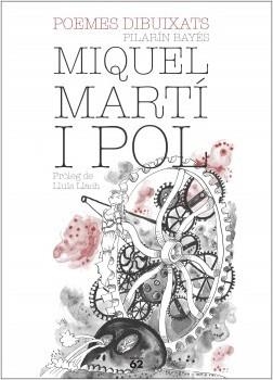 POEMES DIBUIXATS | 9788429773224 | MIQUEL MARTI I POL / PILARIN BAYES | Llibreria La Font de Mimir - Llibreria online Barcelona - Comprar llibres català i castellà