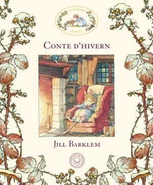LA BARDISSA SECRETA. CONTE D'HIVERN | 9788417059910 | BARKLEM, JILL | Llibreria La Font de Mimir - Llibreria online Barcelona - Comprar llibres català i castellà
