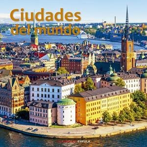 CALENDARIO CIUDADES DEL MUNDO 2019 | 9788448024741 | AA. VV. | Llibreria La Font de Mimir - Llibreria online Barcelona - Comprar llibres català i castellà