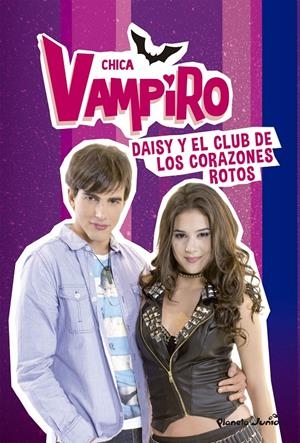 CHICA VAMPIRO. DAISY Y EL CLUB DE LOS CORAZONES ROTOS | 9788408195122 | CHICA VAMPIRO | Llibreria La Font de Mimir - Llibreria online Barcelona - Comprar llibres català i castellà