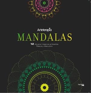 ARTETERAPIA. MANDALAS. 12 DIBUJOS MÁGICOS: RASCA Y DESCUBRE | 9788417240455 | VARIOS AUTORES | Llibreria La Font de Mimir - Llibreria online Barcelona - Comprar llibres català i castellà
