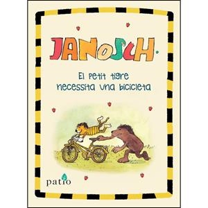 EL PETIT TIGRE NECESSITA UNA BICICLETA | 9788417376499 | JANOSCH | Llibreria La Font de Mimir - Llibreria online Barcelona - Comprar llibres català i castellà