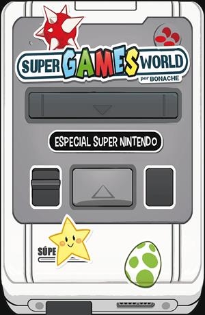 SUPER GAMES WORLD | 9788491465652 | BONACHE RODRÍGUEZ, JUAN CARLOS | Llibreria La Font de Mimir - Llibreria online Barcelona - Comprar llibres català i castellà