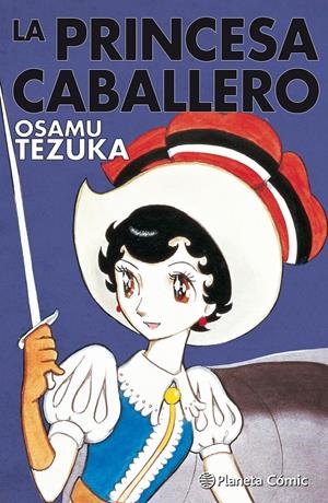 LA PRINCESA CABALLERO (INTEGRAL) | 9788491469971 | TEZUKA, OSAMU | Llibreria La Font de Mimir - Llibreria online Barcelona - Comprar llibres català i castellà