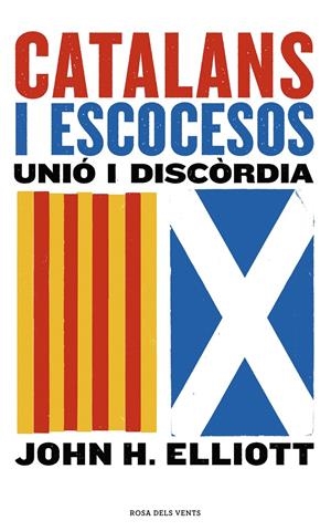 CATALANS I ESCOCESOS | 9788416930852 | ELLIOTT, JOHN H. | Llibreria La Font de Mimir - Llibreria online Barcelona - Comprar llibres català i castellà