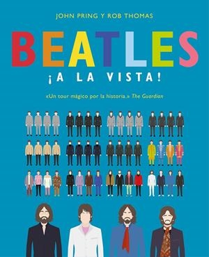 BEATLES ¡A LA VISTA! | 9788466663311 | PRING, JOHN/THOMAS, ROB | Llibreria La Font de Mimir - Llibreria online Barcelona - Comprar llibres català i castellà