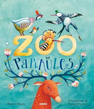 ZOO DE PARAULES | 9788468336060 | BESORA OLIVA, RAMÓN | Llibreria La Font de Mimir - Llibreria online Barcelona - Comprar llibres català i castellà