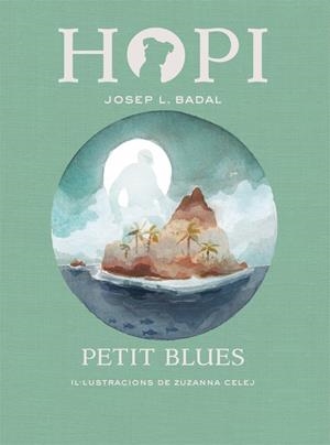HOPI 11. PETIT BLUES | 9788424662790 | BADAL, JOSEP LLUÍS | Llibreria La Font de Mimir - Llibreria online Barcelona - Comprar llibres català i castellà