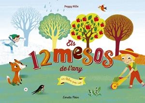 ELS 12 MESOS DE L'ANY | 9788491375388 | NILLE, PEGGY | Llibreria La Font de Mimir - Llibreria online Barcelona - Comprar llibres català i castellà