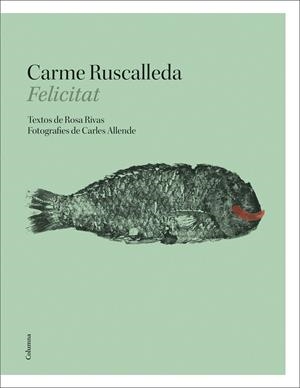 FELICITAT | 9788466424141 | RUSCALLEDA I SERRA, CARME/RIVAS CARRERO, ROSA | Llibreria La Font de Mimir - Llibreria online Barcelona - Comprar llibres català i castellà