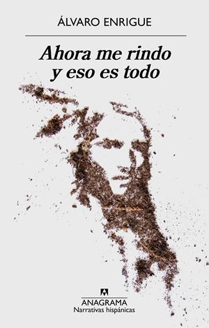 AHORA ME RINDO Y ESO ES TODO | 9788433998620 | ENRIGUE, ÁLVARO | Llibreria La Font de Mimir - Llibreria online Barcelona - Comprar llibres català i castellà