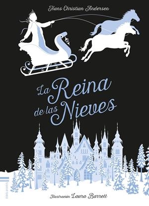 LA REINA DE LAS NIEVES | 9788414015889 | ANDERSEN, HANS CHRISTIAN | Llibreria La Font de Mimir - Llibreria online Barcelona - Comprar llibres català i castellà