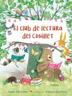 EL CLUB DE LECTURA DEL CONILLET | 9788417272586 | SILVESTRO, ANNIE | Llibreria La Font de Mimir - Llibreria online Barcelona - Comprar llibres català i castellà