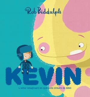 KEVIN | 9788417497002 | BIDDULPH, ROB | Llibreria La Font de Mimir - Llibreria online Barcelona - Comprar llibres català i castellà