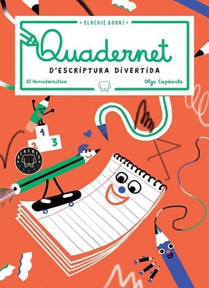 QUADERNET D'ESCRIPTURA DIVERTIDA, VOLUM 2 | 9788417552015 | EL HEMATOCRÍTICO | Llibreria La Font de Mimir - Llibreria online Barcelona - Comprar llibres català i castellà