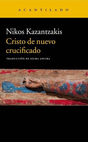 CRISTO DE NUEVO CRUCIFICADO | 9788417346324 | KAZANTZAKIS, NIKOS | Llibreria La Font de Mimir - Llibreria online Barcelona - Comprar llibres català i castellà