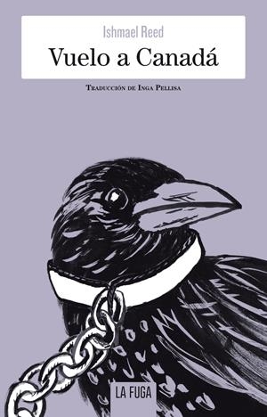 VUELO A CANADÁ | 9788494594496 | REED, ISHMAEL | Llibreria La Font de Mimir - Llibreria online Barcelona - Comprar llibres català i castellà