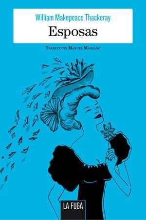 ESPOSAS | 9788494309694 | THACKERAY, WILLIAM MAKEPEACE | Llibreria La Font de Mimir - Llibreria online Barcelona - Comprar llibres català i castellà