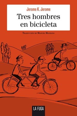 TRES HOMBRES EN BICICLETA | 9788494594434 | JEROME, JEROME K. | Llibreria La Font de Mimir - Llibreria online Barcelona - Comprar llibres català i castellà