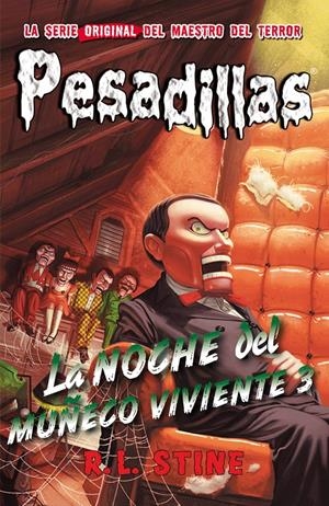 LA NOCHE DEL MUÑECO VIVIENTE 3 | 9788416387434 | R.L. STINE | Llibreria La Font de Mimir - Llibreria online Barcelona - Comprar llibres català i castellà