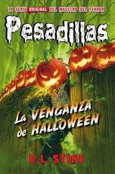 PESADILLAS 29 LA VENGANZA DE HALLOWEEN | 9788417615000 | R.L. STINE | Llibreria La Font de Mimir - Llibreria online Barcelona - Comprar llibres català i castellà