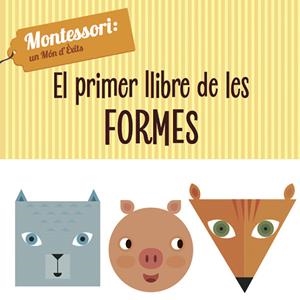 EL PRIMER LLIBRE DE LES FORMES (VVKIDS) | 9788468224435 | PIRODDI, CHIARA | Llibreria La Font de Mimir - Llibreria online Barcelona - Comprar llibres català i castellà