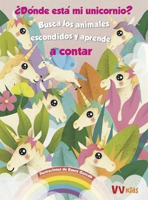 ¿DONDE ESTA MI UNICORNIO? (VVKIDS) | 9788468258645 | GAZZOLA, RONNY | Llibreria La Font de Mimir - Llibreria online Barcelona - Comprar llibres català i castellà