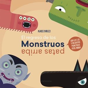 EL REGRESO DE LOS MONSTRUOS PATAS ARRIBA (VVKIDS) | 9788468259420 | BARUZZI, AGNESE | Llibreria La Font de Mimir - Llibreria online Barcelona - Comprar llibres català i castellà