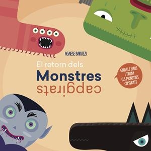 EL RETORN DELS MONSTRES CAPGIRATS (VVKIDS) | 9788468259437 | BARUZZI, AGNESE | Llibreria La Font de Mimir - Llibreria online Barcelona - Comprar llibres català i castellà