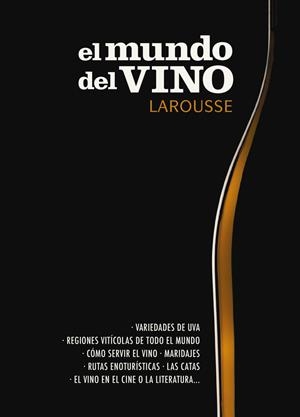EL MUNDO DEL VINO | 9788417273552 | LAROUSSE EDITORIAL | Llibreria La Font de Mimir - Llibreria online Barcelona - Comprar llibres català i castellà