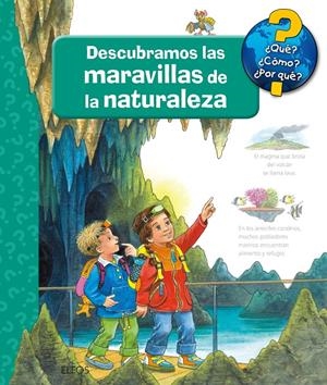 DESCUBRAMOS LAS MARAVILLAS DE LA NATURALEZA | 9788417492274 | WANDREY, GUIDO/RODRÍGUEZ FISCHER, CRISTINA | Llibreria La Font de Mimir - Llibreria online Barcelona - Comprar llibres català i castellà