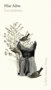 LAS ÓRDENES | 9788494654497 | ADÓN, PILAR | Llibreria La Font de Mimir - Llibreria online Barcelona - Comprar llibres català i castellà