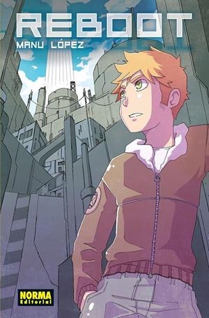 REBOOT | 9788467933833 | MANU LÓPEZ | Llibreria La Font de Mimir - Llibreria online Barcelona - Comprar llibres català i castellà