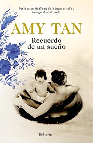 RECUERDO DE UN SUEÑO | 9788408196433 | TAN, AMY | Llibreria La Font de Mimir - Llibreria online Barcelona - Comprar llibres català i castellà