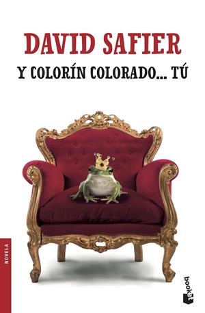 Y COLORÍN COLORADO... TÚ | 9788432234330 | SAFIER, DAVID | Llibreria La Font de Mimir - Llibreria online Barcelona - Comprar llibres català i castellà