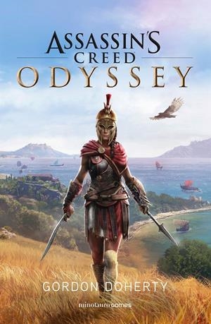 ASSASSIN'S CREED ODYSSEY | 9788445005972 | DOHERTY, GORDON | Llibreria La Font de Mimir - Llibreria online Barcelona - Comprar llibres català i castellà